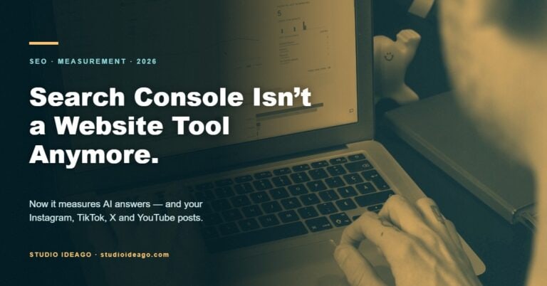Search Console Isn’t a Website Tool Anymore: How to Measure AI and Social Visibility in 2026