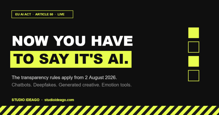 The EU AI Act’s Transparency Rules Are Live: What Marketing Teams Have to Change